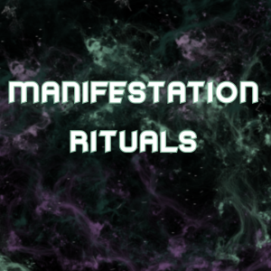 manifestation rituals